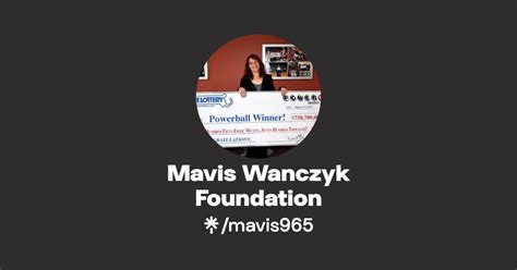 mavis wanczyk foundation|Mrs Mavis Wanczyk.